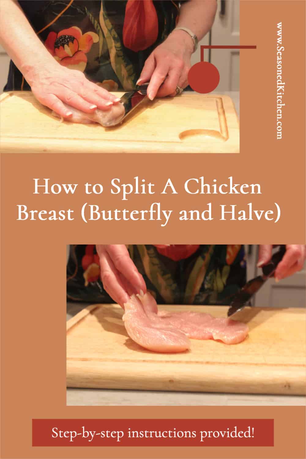 Split Chicken Breast (Butterfly and Halve) A Well Seasoned Kitchen