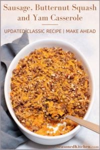 image of Sausage, Butternut Squash and Yam Casserole formatted for sharing on Pinterest