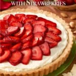 Round green plate with White Chocolate Lime Tart with Strawberries on top