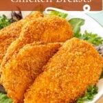 4 slices of Air Fryer Fried Chicken Breasts, formatted for sharing on social media