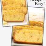 collage of 2 photos of Lemon Bread, formatted for sharing on social media