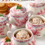 photo of Rum Pumpkin Pots de Creme formatted for sharing on Pinterest
