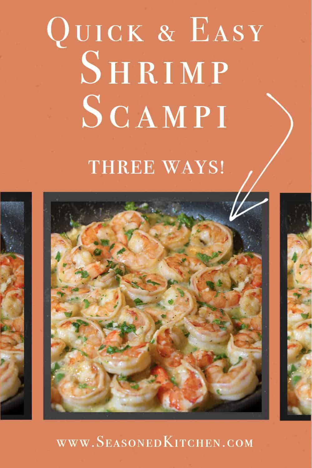 Homemade Shrimp Scampi (3 Ways) - A Well-Seasoned Kitchen®