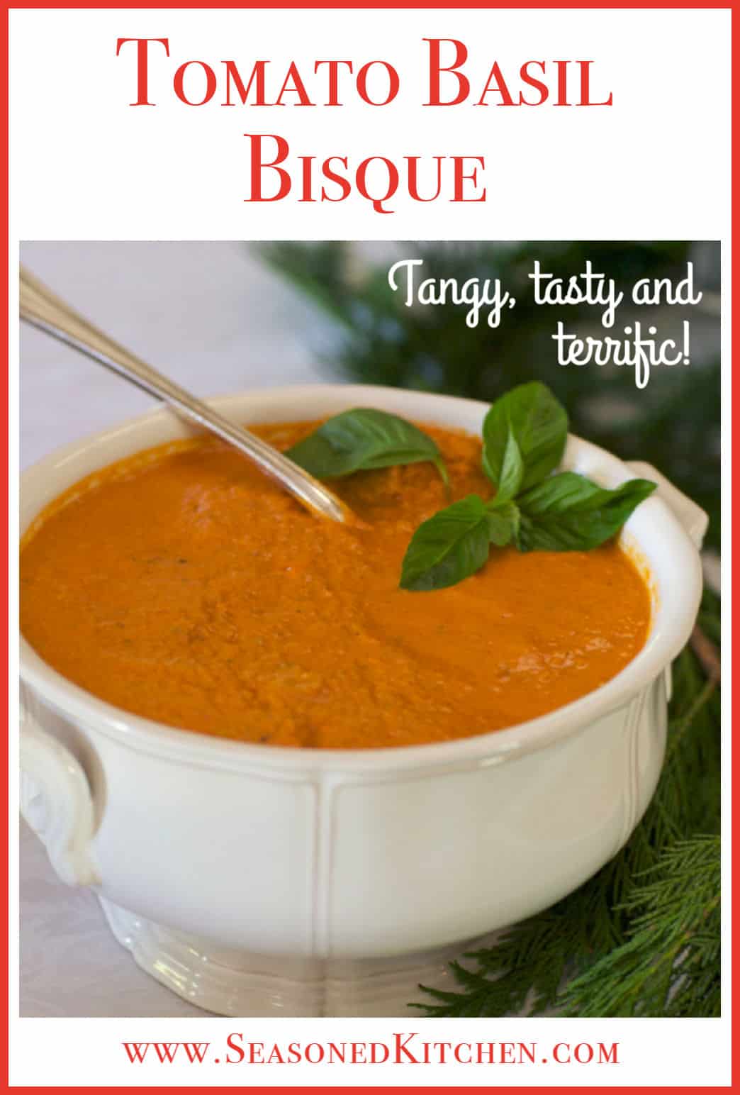 Tomato Basil Bisque Soup Recipe A WellSeasoned Kitchen®